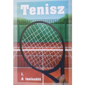 TENISZ - A teniszütő - könyv